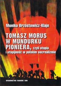 Tomasz Morus w mundurku pioniera.jpg