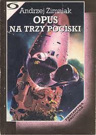 Opus na trzy pociski.jpeg