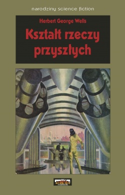 Ksztalt rzeczy przyszlych1.jpg